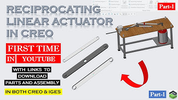 " RECIPROCATING LINEAR ACTUATOR " PART-1 in Creo. Full tutorial with detailed explanation.