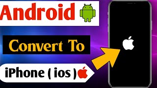 How To Convert Android to IOS | Full IOS System in Android | Convert Android To iOS screenshot 1
