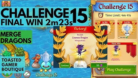 Merge Dragons Challenge 15 Final Win • 2m23s • Get Cosmos Dragon ☆☆☆