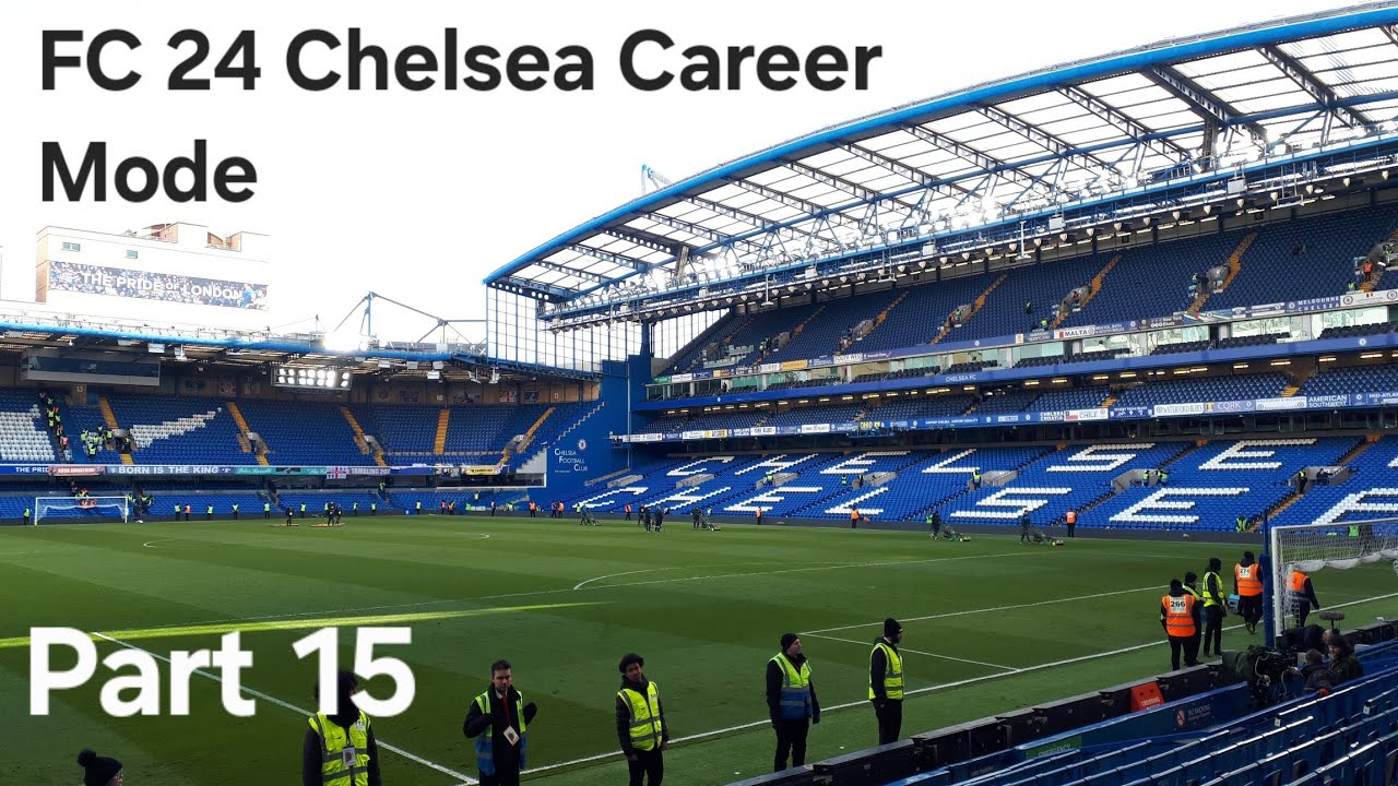 EA SPORTS FC 24 Chelsea Career Mode Part 15 PS5 gameplay