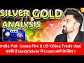 SILVER &amp; GOLD  WEEKLY ANALYSIS  l 12-16 MAY l SILVER  &amp; GOLD PRICE PREDICTION