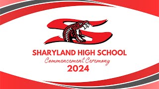 Sharyland High School Commencement Ceremony 2024