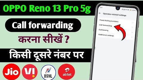 OPPO Reno 13 Pro 5g Me Call forwarding kaise karen | call forward kaise kare dusre number par 2025