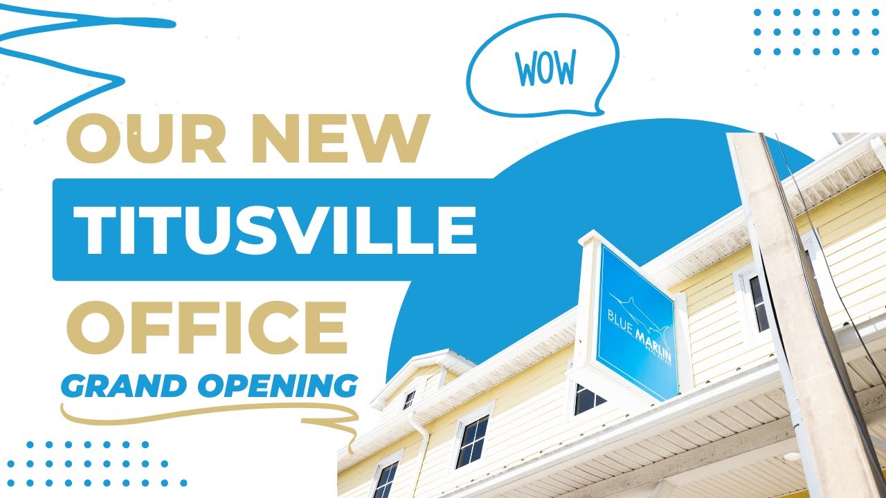 🍾 Grand Opening of the North Brevard Blue Marlin Real Estate Titusville Office 🎉 🥂 YouTube