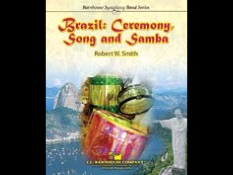 Brazil Ceremony Song And Samba Robert W Smith With Score 