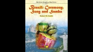 Brazil Ceremony Song and Samba Robert W Smith with Score