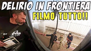 DELIRIO in FRONTIERA  Marocco  Mauritania  Filmo TUTTO  giro del Mondo in CAMPER 4x4