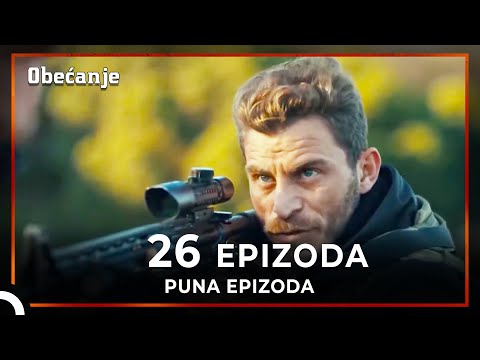 Obećanje | Epizoda 26