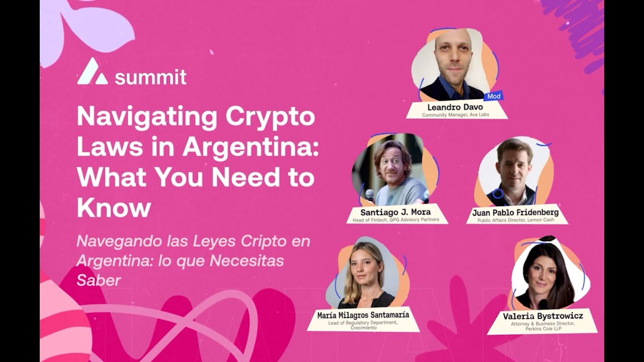 Navigating Crypto Laws in Argentina: What You Need to Know I Avalanche  Summit LATAM