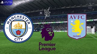 Manchester City vs Aston Villa de la Premier League de Inglaterra | PS5 | FC 24