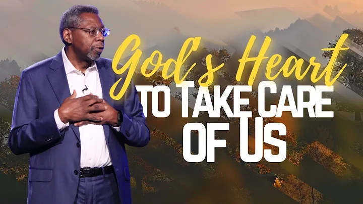 God's Heart to Take Care of Us | Pastor Carl McAulay