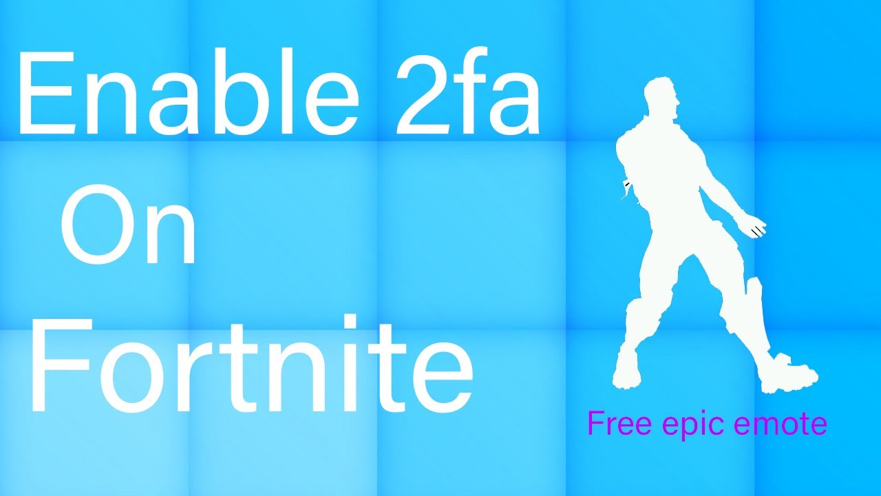 How to enable 2fa on your fortnite account - YouTube