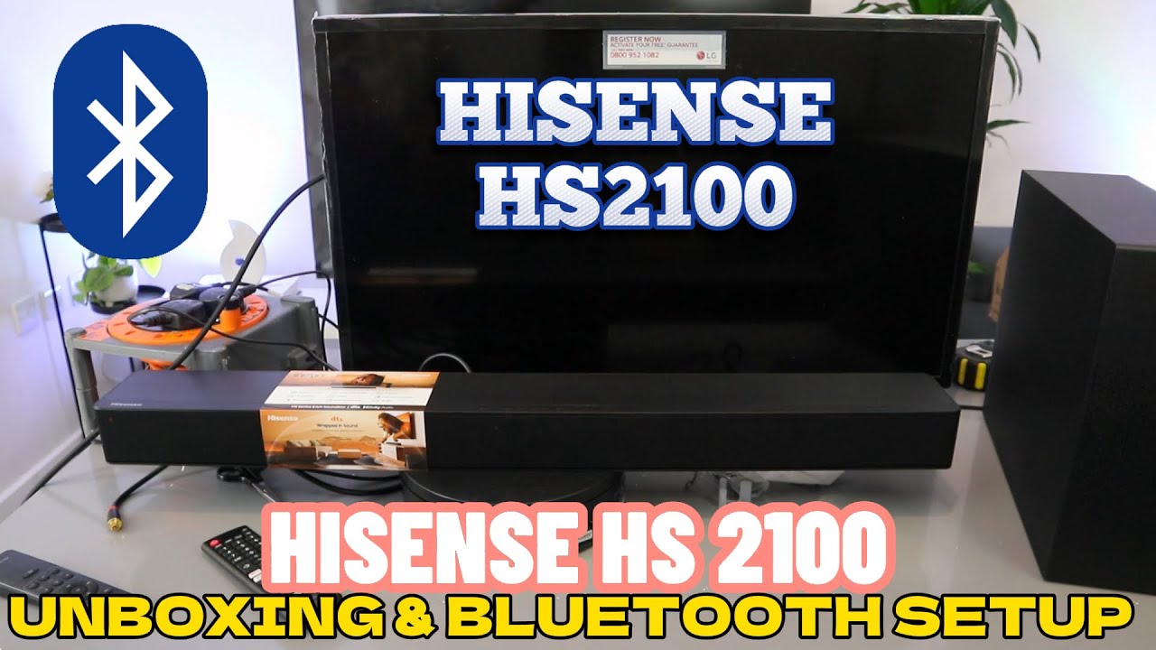 Hisense Tv Mit Bluetooth Kopfhörer Verbinden How to Connect HISENSE HS 2100 Soundbar To TV BLUETOOTH, Unboxing