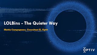 LOLBins - The Quieter Way