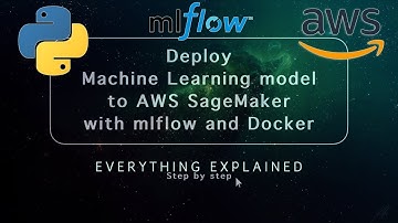 How to Deploy ML model to AWS Sagemaker with MLflow?