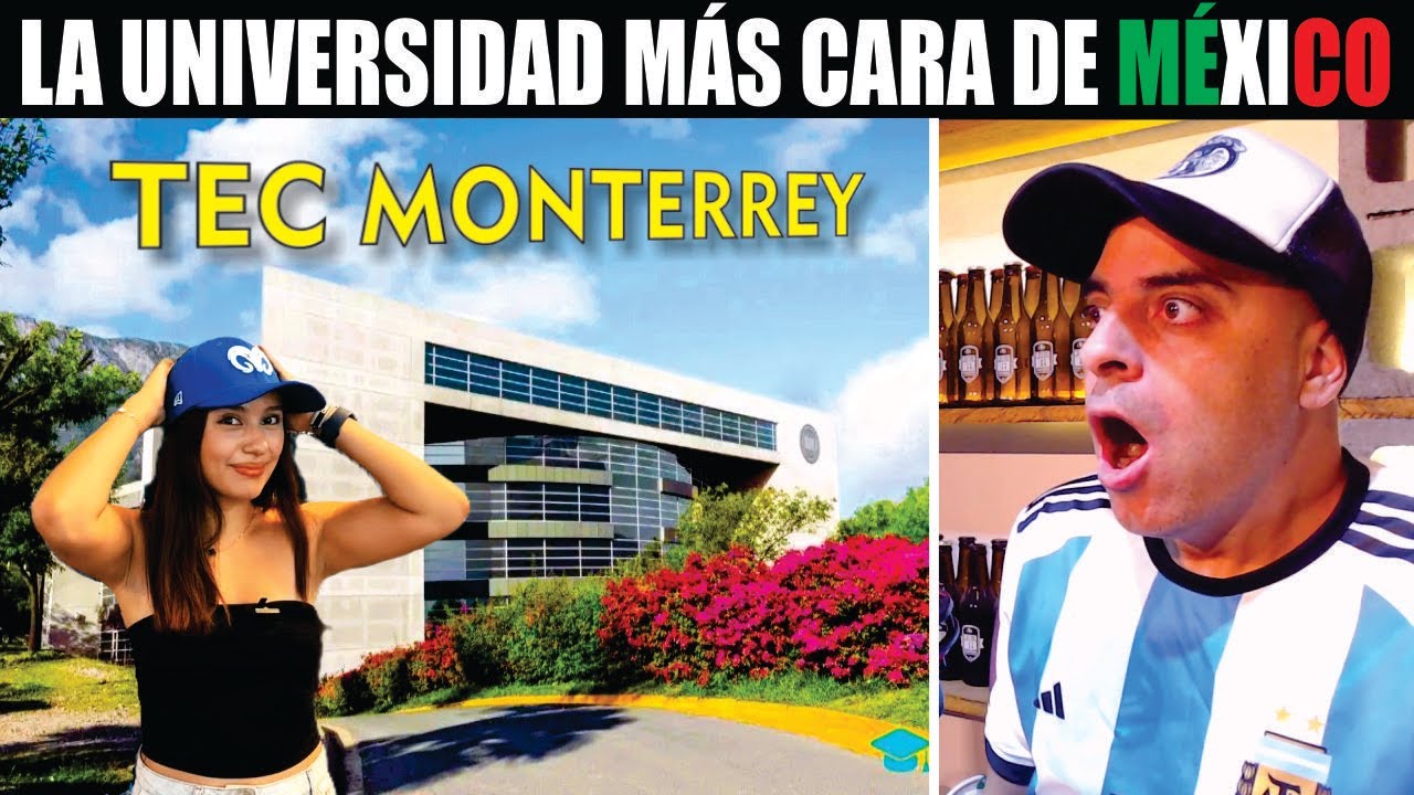 ASÍ ES LA UNIVERSIDAD MÁS CARA DE MÉXICO 💸 | TEC DE MONTERREY