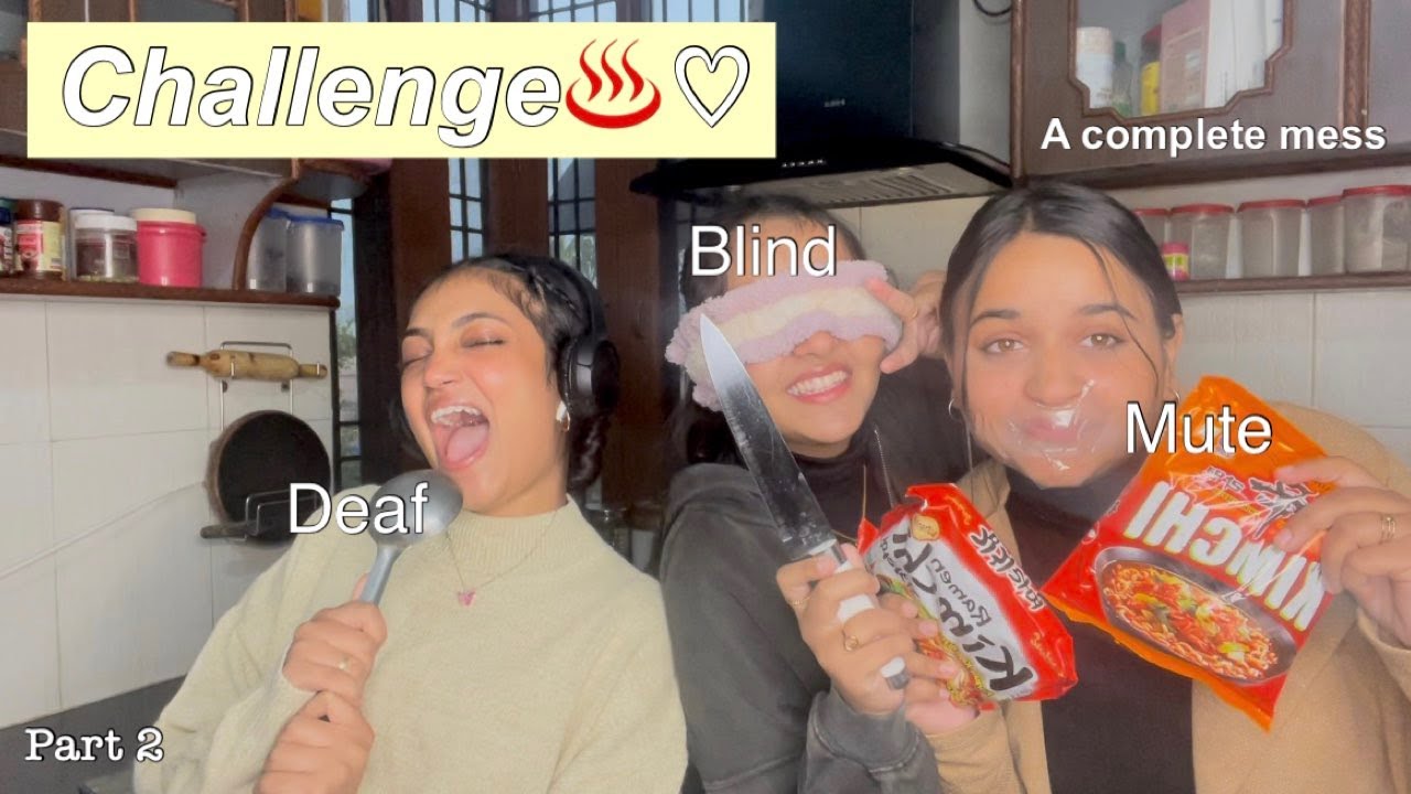 Blind, deaf and mute challenge ( punjabi version ) * A TOTAL MESS