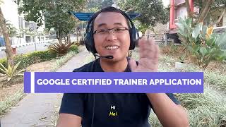 (DRAFT) Google Certified Trainer Application | David Nurfiqih