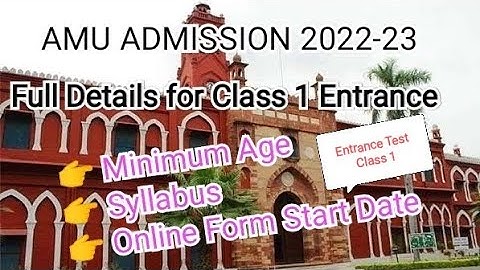 AMU Admission form 2022-23 Class 1 | amu admission 2022 | Syllabus 6 amu entrance exam class 1 2022