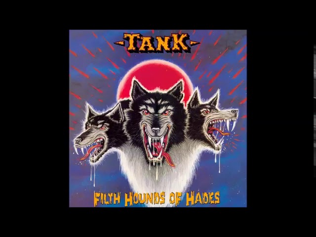 Tank Filth hounds of Hades Full Album - YouTube
