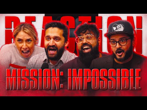 Mission Impossible - Group Reaction