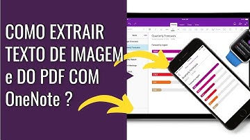 COMO EXTRAIR TEXTO DE IMAGEM COM ONENOTE E EXTRAIR TEXTO PDF?