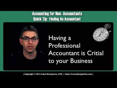 Accounting for Non- Accountants - QuickTip 1: Finding An Accountant