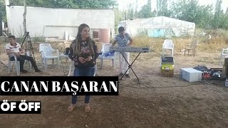 Canan Başaran - Öf Öff (Canlı Performans) Resimi