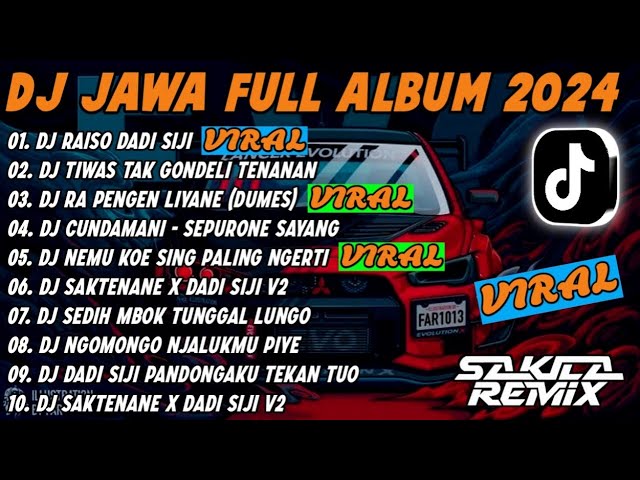 DJ JAWA FULL ALBUM VIRAL TIKTOK TERBARU 2024 || DJ RAISO DADI SIJI x DJ TIWAS TAK GONDELI TENANAN class=