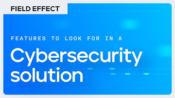 What features MSPs should look for in a cybersecurity solution