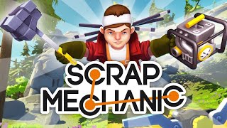 Scrap Mechanic - Чё За Лютые Тяги | САМОЛЁТ?!?!?!?!
