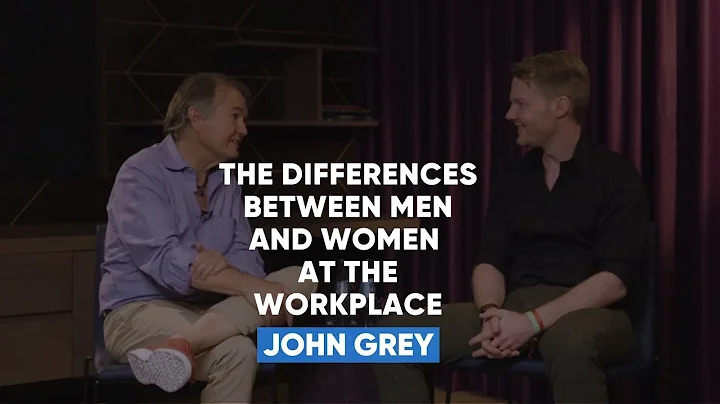 The Differences Between Men and Women At The Workplace | John Gray