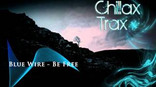 BLUEWIRE - BE FREE