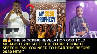 😱🔥 THE SHOCKING REVELATION GOD TOLD ME ABOUT 2030 – YOU NEED TO HEAR THIS!PASTOR DOLAPO LAWAL 