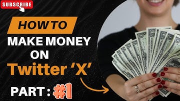 PART-1 Twitter/X Se Daily Paise Kaise Kamaye 🚀 Earn Money by Tweeting | #twitter #xmonetization