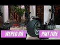 WEPED RR TIRE UPGRADE | SHINGKO TO PMT TIRES
