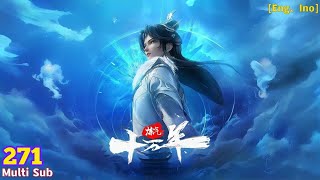 EP 271 | Multi Sub | One Hundred Thousand Years of Qi Training 【炼气十万年】