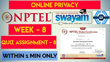 Online Privacy Week 8 Quiz Answer Assignment Solution 2022 | NPTEL 2022 | SWAYAM