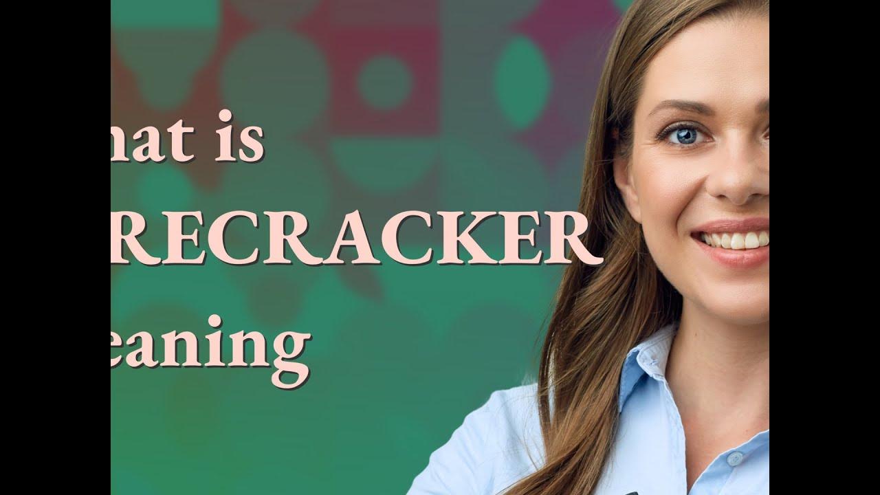 Firecracker meaning of Firecracker YouTube