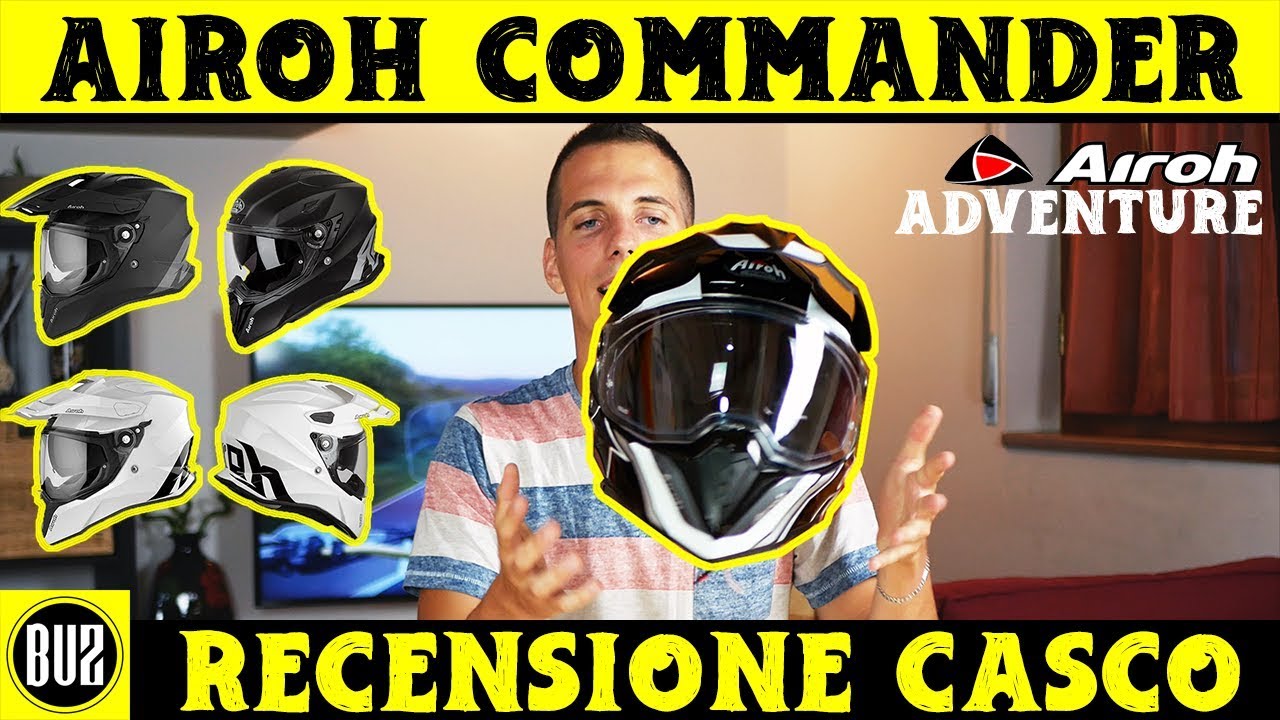 AIROH COMMANDER!! RECENSIONE casco mid-range per moto Adventure!! [1000  iscritti!!] - YouTube
