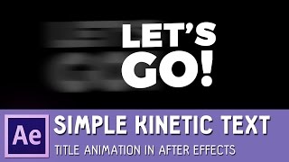 Simple kinetic text title animation in after effects ✔