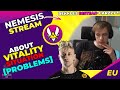 Nemesis About Vitality Situation 🤔