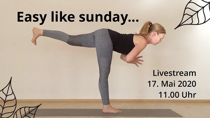 Easy like sunday morning | Yoga Livestream | mit A...