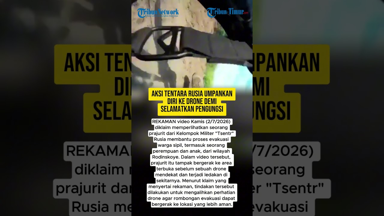 AKSI TENTARA RUSIA UMPANKAN DIRI KE DRONE DEMI SELAMATKAN PENGUNGSI