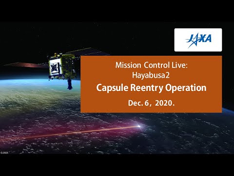 Mission Control Live:Hayabusa2 Capsule Reentry Operation