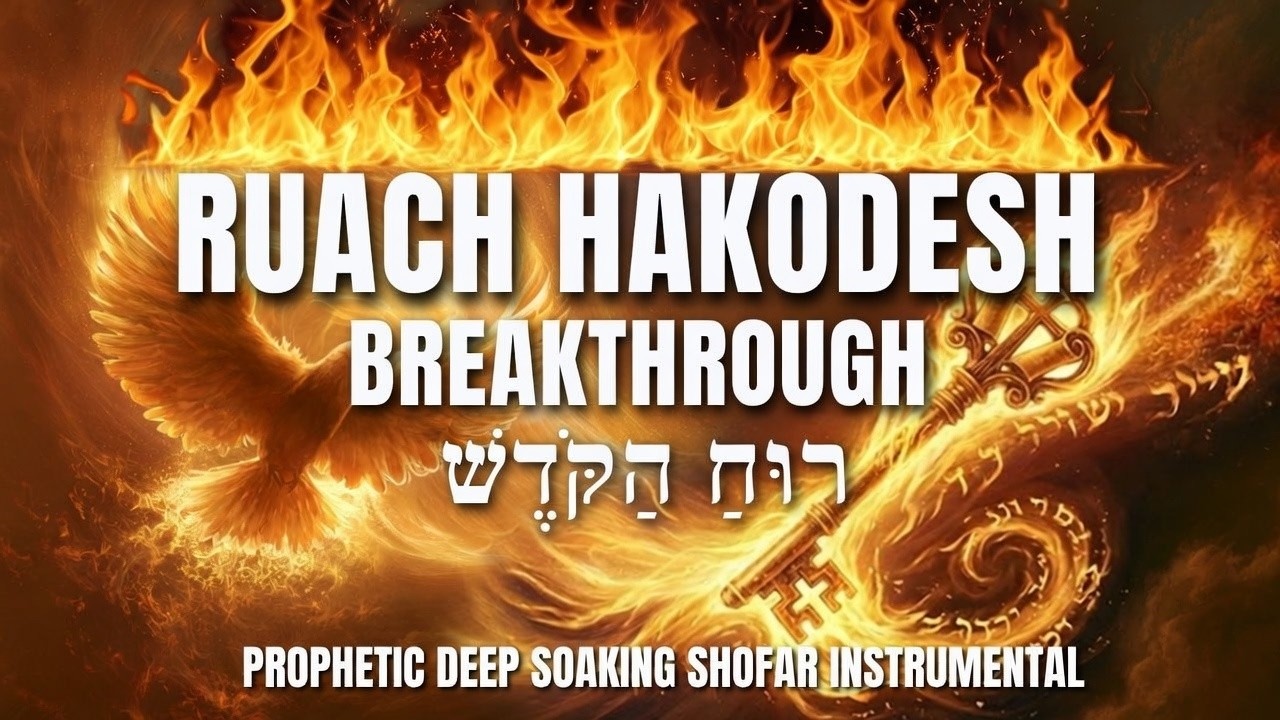RUACH HAKODESH Arise Now | 4 Hour Prophetic Shofar Soaking Worship Warfare & Breakthrough