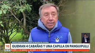 Queman 4 cabañas y una capilla en Panguipulli