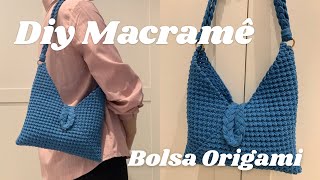✨ Bolsa Origami em Macramê |  Origami Macramé Bag | Easy DIY Tutorial ✨