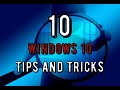 10 Windows 10 Tips and Tricks