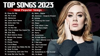 Top English Songs Billion Views 2023 - Ed Sheeran, AVA Max, Maroon 5, Adele, Justin Bieber, Rihanna
